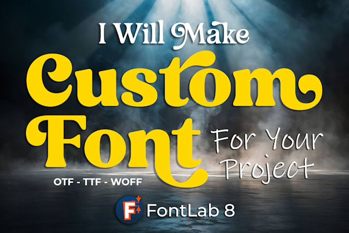 create-custom-font-to-use-it-your-business-projects-or-brand create-custom-font-to-use-it-your-business-projects-or-brand
